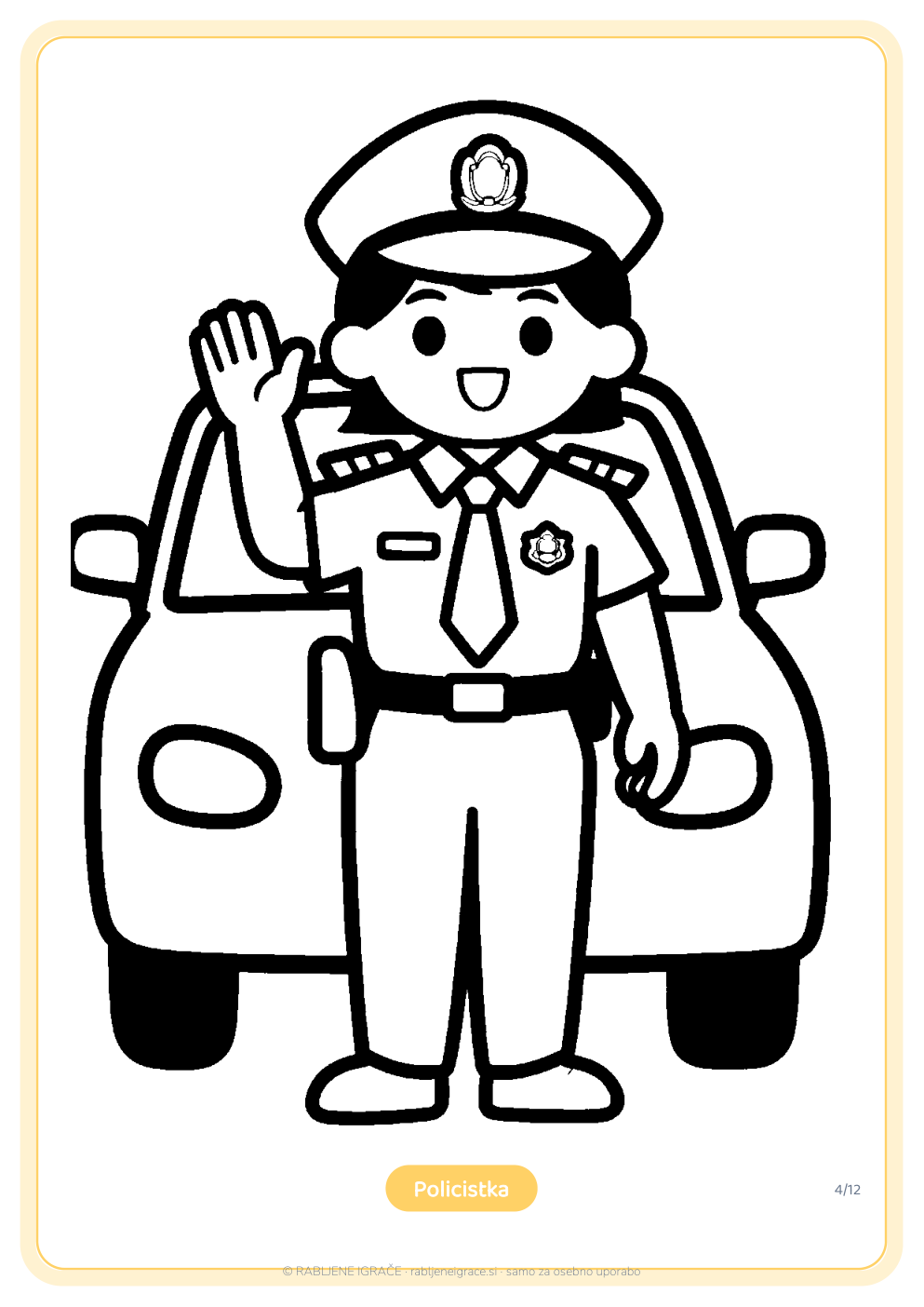 Pobarvanka policistka ob policijskem avtomobilu